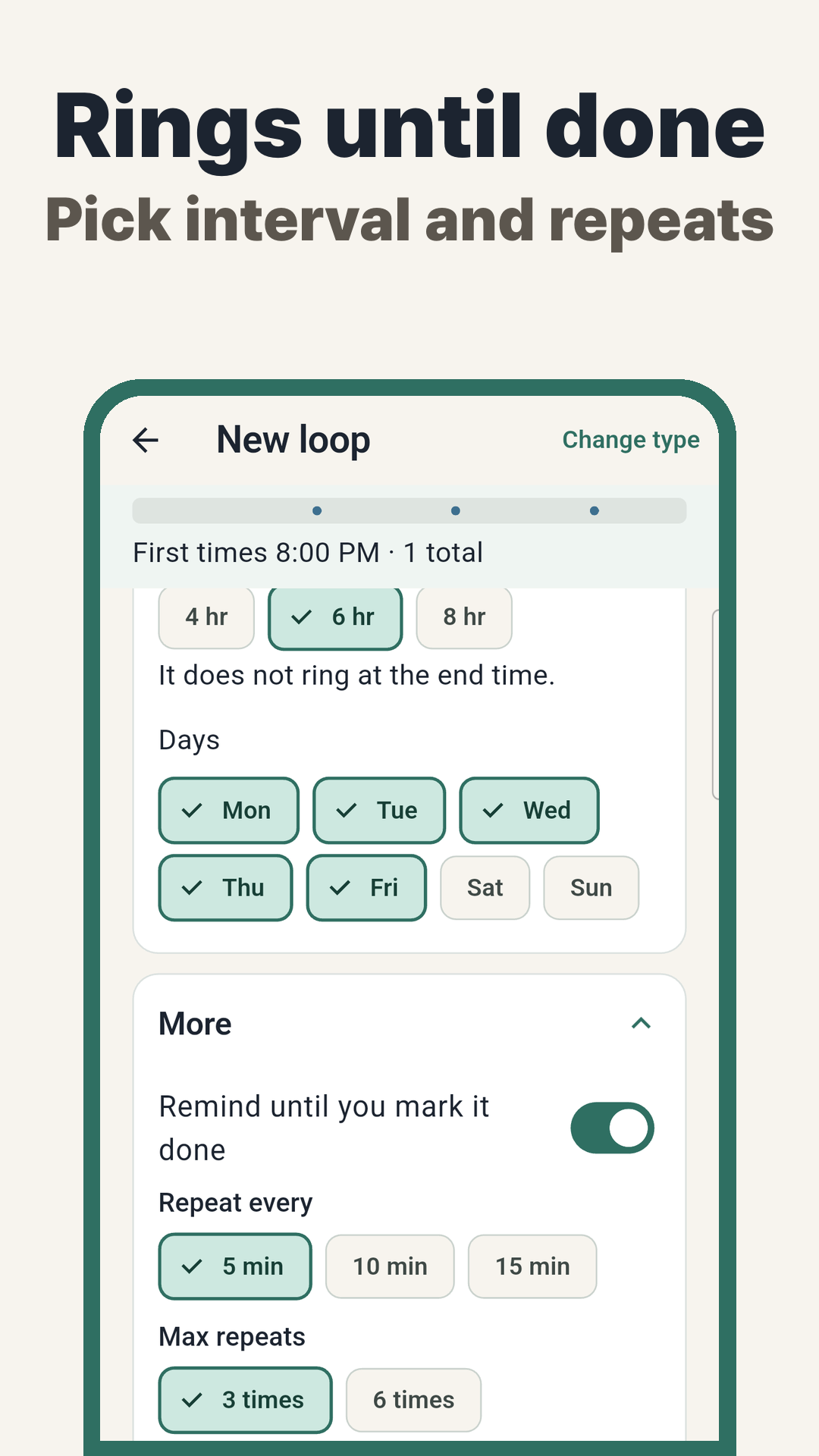 Settings to ring a medication alarm again